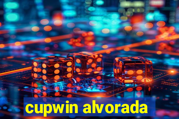 cupwin alvorada